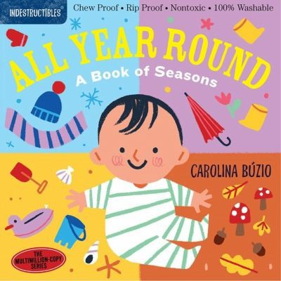 All Year Round (Indestructibles) front cover by Amy Pixton, ISBN: 1523511133