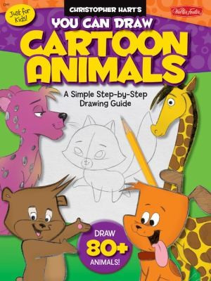 You Can Draw Cartoon Animals front cover by Christopher Hart, ISBN: 1600586112