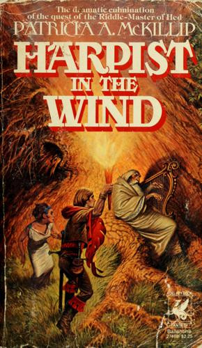 Harpist In the Wind front cover by Patricia A. McKillip, ISBN: 0345274695