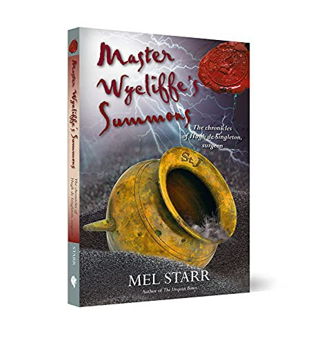 Master Wycliffe's Summons 14 The Chronicles of Hugh de Singleton front cover by Mel Starr, ISBN: 1782643478