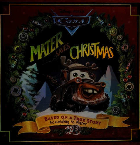 Mater Saves Christmas (Disney/Pixar Cars) front cover by Alison Murray, ISBN: 142311695X