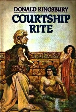 Courtship Rite front cover by Donald Kingsbury, ISBN: 067145224X