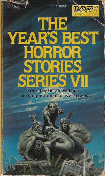 The Year's Best Horror Stories: Series VII front cover by Gerald W. Page, ISBN: 0879974761