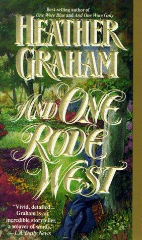 And One Rode West front cover by Heather Graham, ISBN: 0440211484