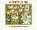 A Treeful of Pigs front cover by Arnold and Anita Lobel, ISBN: 0590759353