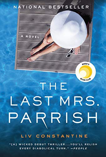 The Last Mrs. Parrish front cover by Liv Constantine, ISBN: 0063111306