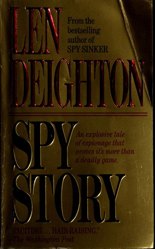 Spy Story front cover by Len Deighton, ISBN: 0061002658