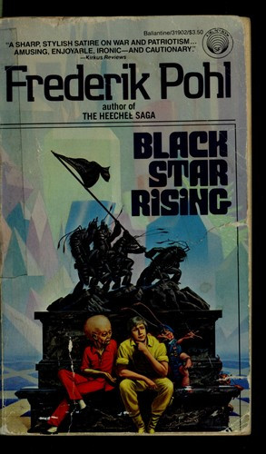 Black Star Rising front cover by Frederik Pohl, ISBN: 0345319028