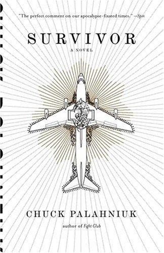 Survivor front cover by Chuck Palahniuk, ISBN: 0385498721