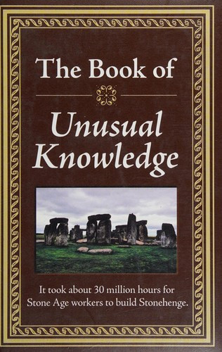The Book of Unusual Knowledge front cover by Publications International, ISBN: 1450845800