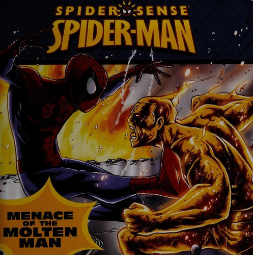 Spider-Man: Menace of the Molten Man front cover by David Seidman, ISBN: 0061626120