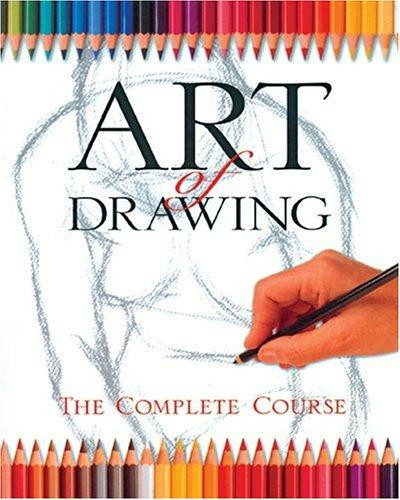 Art of Drawing: the Complete Course (Practical Art) front cover by David Sanmiguel, ISBN: 1402709323