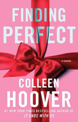 Finding Perfect: A Novella (5) (Hopeless) front cover by Colleen Hoover, ISBN: 166801338X