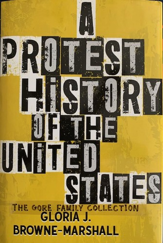 A Protest History of the United States front cover by Gloria J Browne-Marshall, ISBN: 0807010812