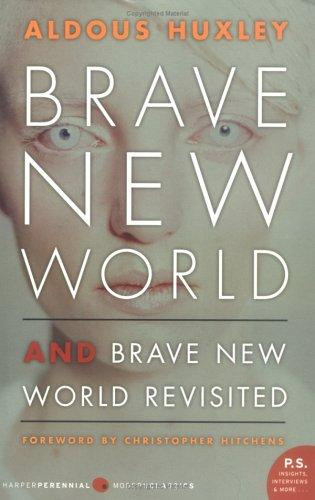 Brave New World and Brave New World Revisited front cover by Aldous Huxley, ISBN: 0060776099