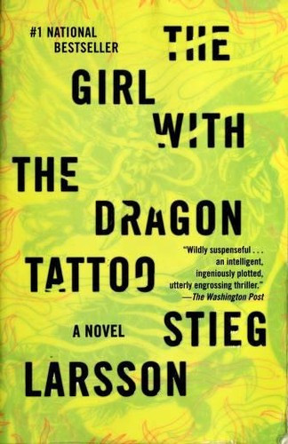 The Girl with the Dragon Tattoo 1 Millennium front cover by Stieg Larsson, ISBN: 0307454541