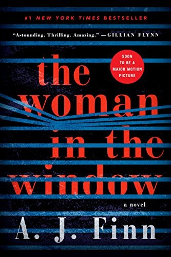 The Woman in the Window front cover by A. J. Finn, ISBN: 0062678418