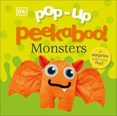 Monsters (Pop Up Peekaboo!) front cover by DK, ISBN: 1465493050