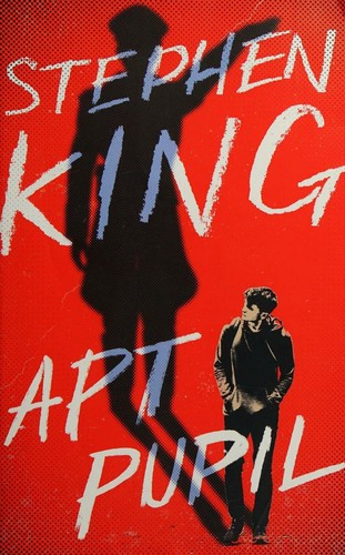 Apt Pupil front cover by Stephen King, ISBN: 1982115440