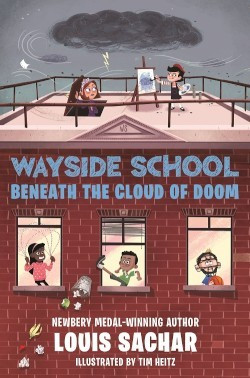 Wayside School Beneath the Cloud of Doom front cover by Louis Sachar, ISBN: 0062965387