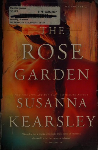 The Rose Garden front cover by Susanna Kearsley, ISBN: 1402258585