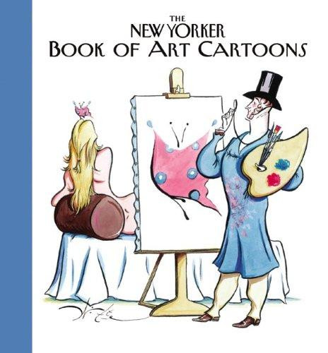 The New Yorker Book of Art Cartoons front cover by New Yorker, ISBN: 1576601293