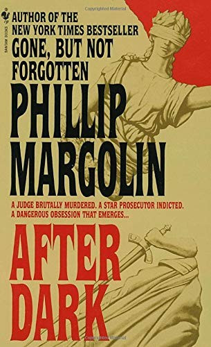 After Dark front cover by Phillip M. Margolin, ISBN: 0553569082