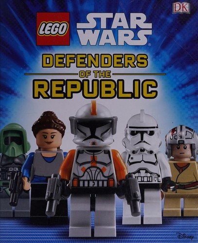 Defenders of the Republic (Lego Star Wars) front cover by Lego, ISBN: 500101297X