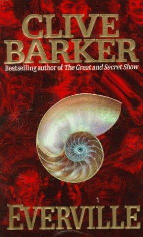 Everville front cover by Clive Barker, ISBN: 0061093084