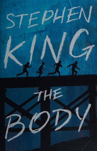The Body front cover by Stephen King, ISBN: 1982103531