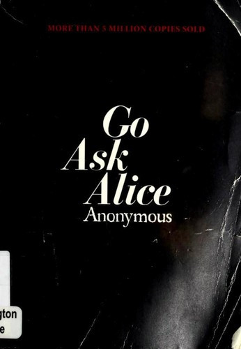 Go Ask Alice front cover by Sparks, Beatrice, ISBN: 1416914633
