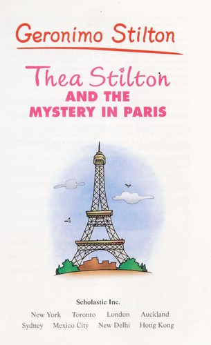 Thea Stilton and the Mystery In Paris (Geronimo Stilton Special Edition) front cover by Thea Stilton, ISBN: 0545227739