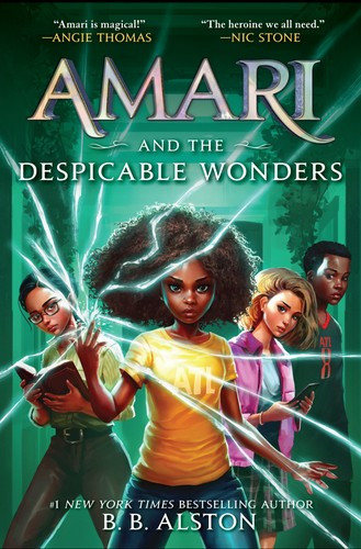 Amari and the Despicable Wonders front cover by B B Alston, ISBN: 0062975234