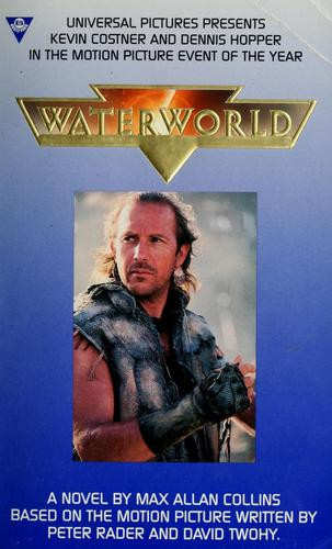 Waterworld front cover by Max Allan Collins, ISBN: 1572970014