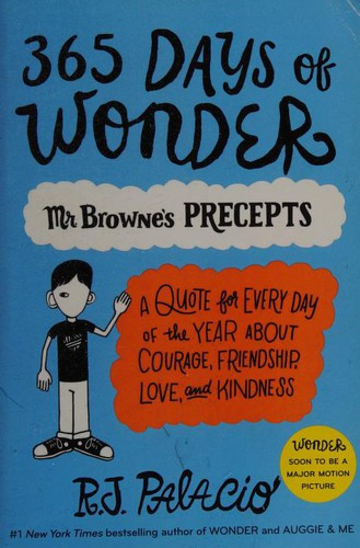 365 Days of Wonder: Mr. Browne's Precepts front cover by R. J. Palacio, ISBN: 0399559183