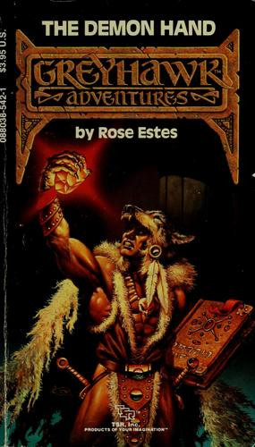 The Demon Hand 5 Greyhawk Adventures front cover by Rose Estes, ISBN: 0880385421