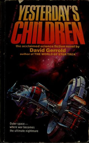 Yesterday's Children front cover by David Gerrold, ISBN: 0445045361