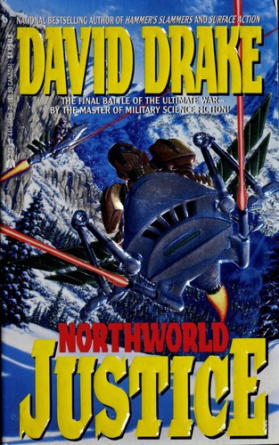 Northworld: Justice front cover by David Drake, ISBN: 0441586163