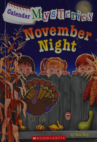 November Night 11 Calendar Mysteries front cover by Ron Roy, ISBN: 0545812127