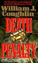 Death Penalty front cover by William Jeremiah Coughlin, ISBN: 0061090530