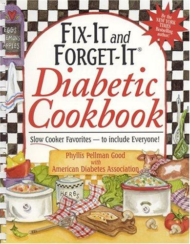 Fix-It and Forget-It Diabetic Cookbook front cover by Phyllis Pellman Good, ISBN: 1561484601