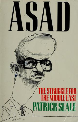 Asad: The Struggle for the Middle East front cover by Patrick Seale, ISBN: 0520069765