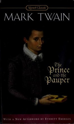 Prince and the Pauper (Centennial) front cover by Mark Twain, ISBN: 0451528352