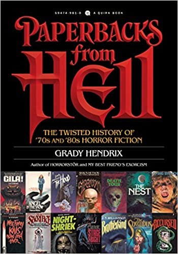 Paperbacks from Hell front cover by Grady Hendrix, ISBN: 1594749817