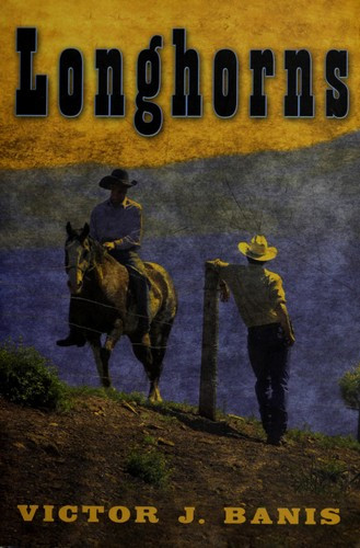 Longhorns front cover by Victor J Banis, ISBN: 0786719524