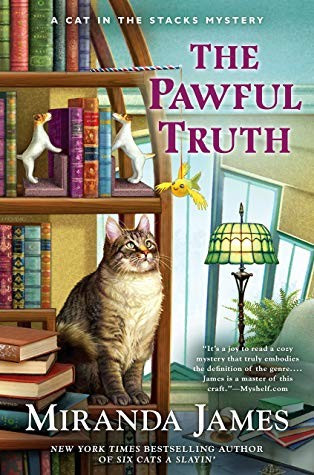 The Pawful Truth (Cat in the Stacks Mystery) front cover by Miranda James, ISBN: 0451491122