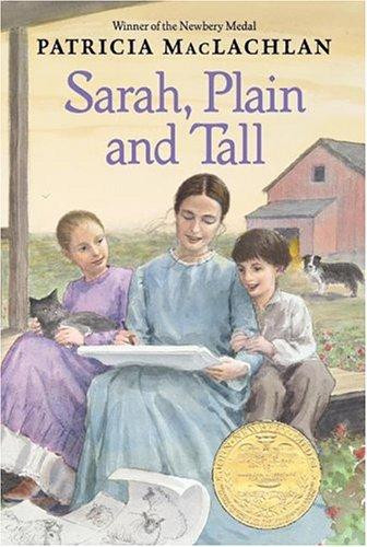 Sarah, Plain and Tall 1 Witting Family front cover by Patricia Maclachlan, ISBN: 0064402053