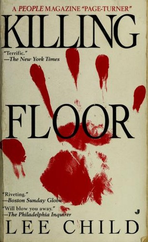 Killing Floor 1 Jack Reacher front cover by Lee  Child, ISBN: 0515123447