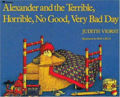 Alexander and the Terrible, Horrible, No Good, Very Bad Day front cover by Judith Viorst, ISBN: 0689711735