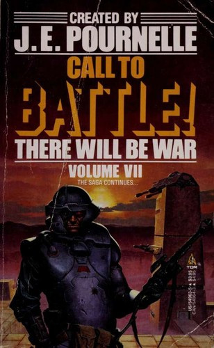 Call to Battle!: There Will Be War VII (Revised) front cover by J. E. Pournelle, ISBN: 0812549635